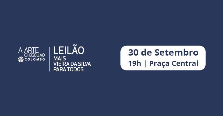 Leilão mecenático “Mais Vieira da Silva para todos” no Colombo