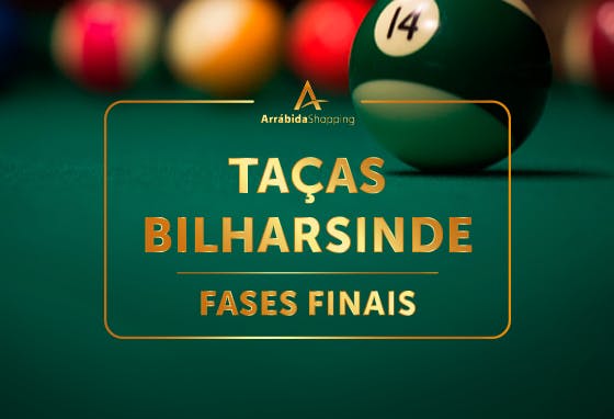Torneio Taças Bilharsinde - Fases Finais no ArrábidaShopping