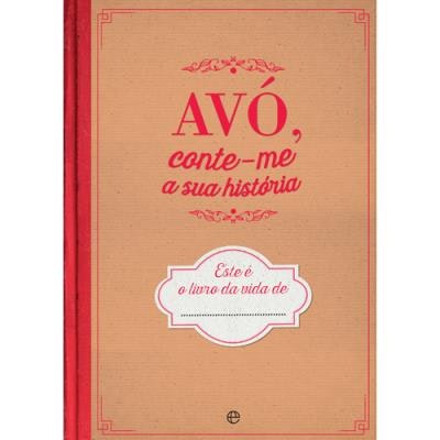 Avó, Conte-me a Sua História | 8,50€ (Preço Indicativo)