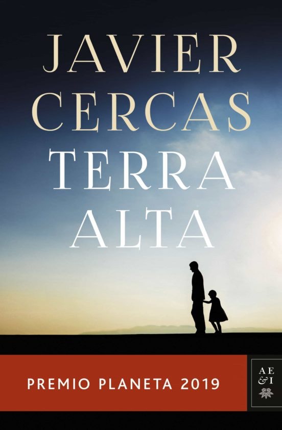 6 libros que leer este verano en la playa Terra Alta. Javier Cercas