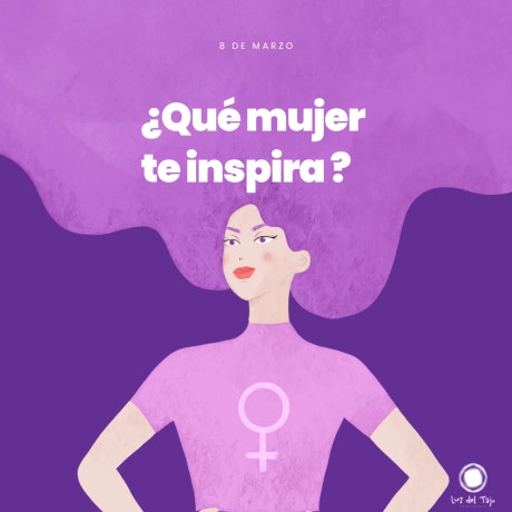 Día de la Mujer – Significado, origen y qué celebramos