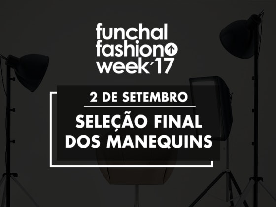 Funchal Fashion Week no MadeiraShopping