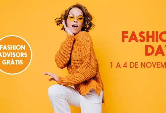 Fashion Days no nosso centro