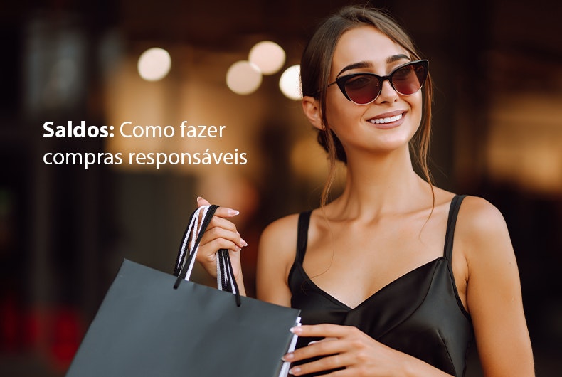 Quando começam os saldos? Como fazer compras responsáveis nesta época