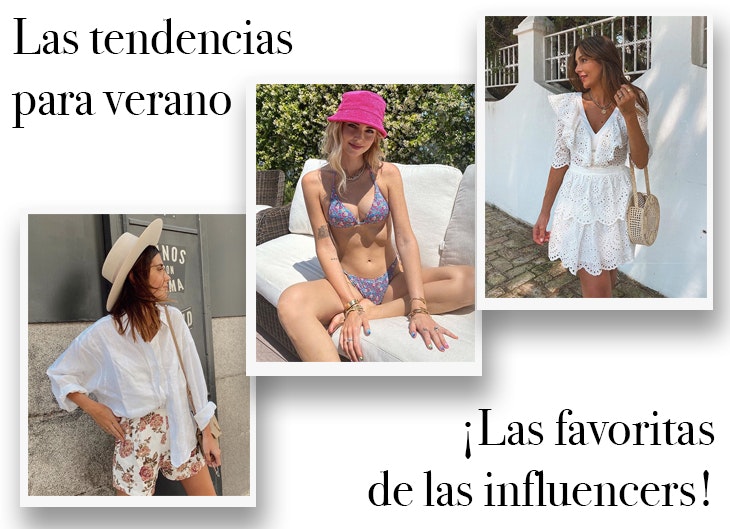 Las tendencias para verano favoritas de las influencers