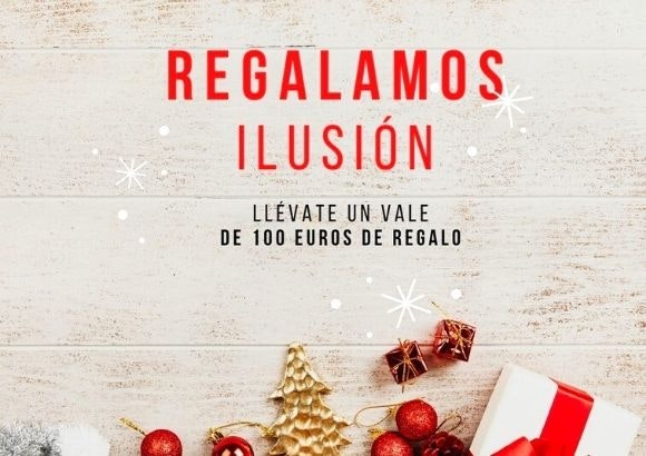 ¡Regalamos ilusión! Participa y llévate un vale de 100€