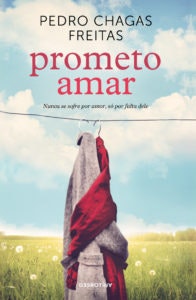 "Prometo Amar", de Pedro Chagas Freitas, 15,75€