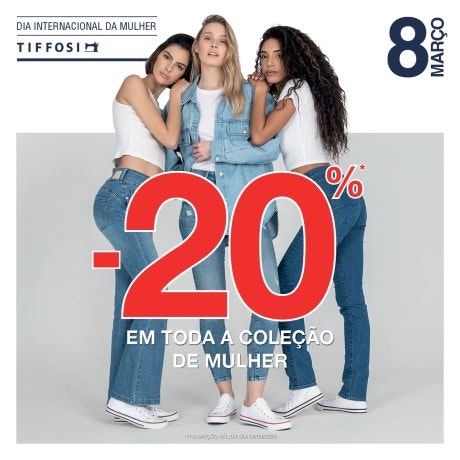 Campanha Tiffosi Dia da Mulher