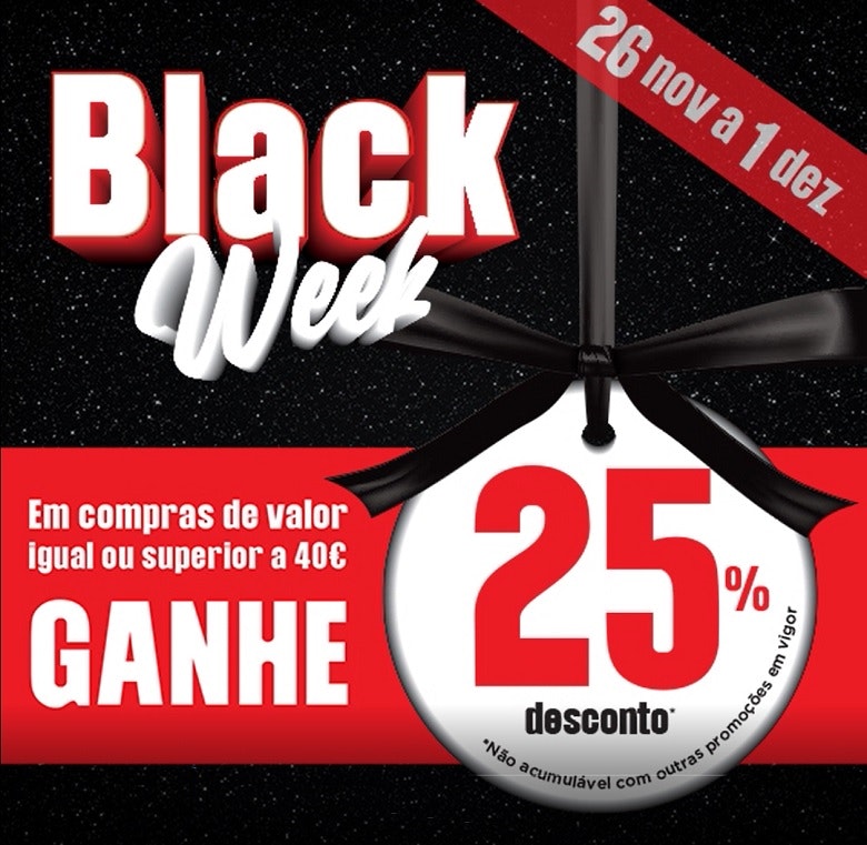 Campanha BLACK WEEK – 25% desconto em talão