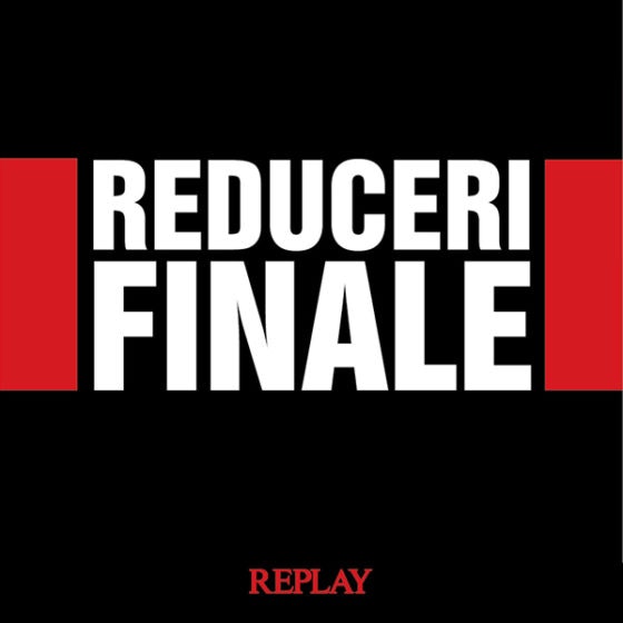 REPLAY REDUCERI FINALE 600x600px