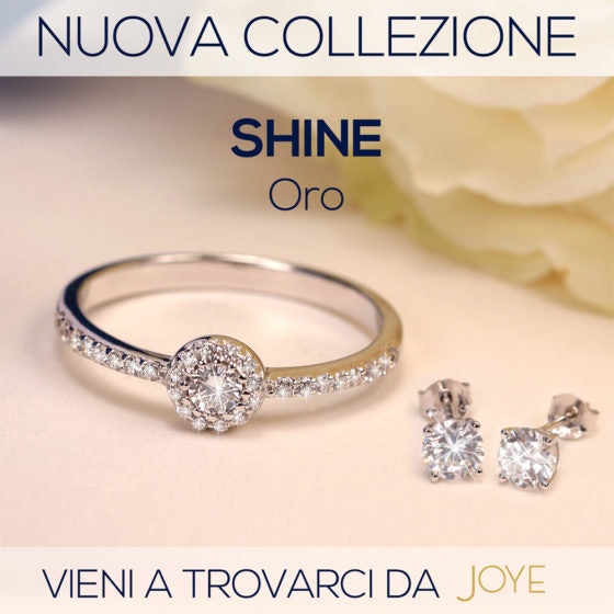 NUOVA COLLEZIONE_SHINE_1000X1000_JOYE