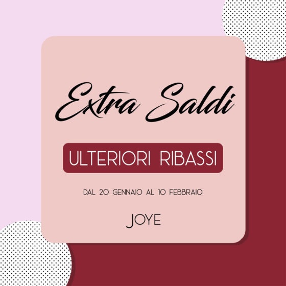 EXTRA SALDI_1000X1000_JOYE