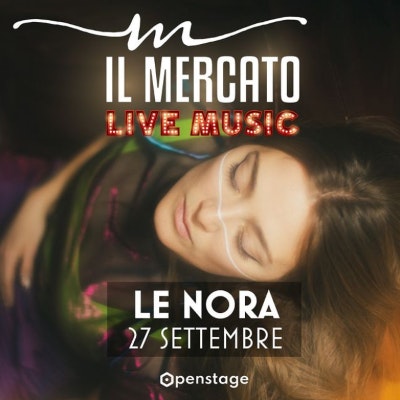 Open Stage – Le Nora